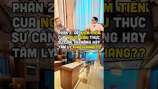 Phần 2: Tại sao người giàu luôn đề cao tính trải nghiệm trong từng sản phẩm thay vì giá cả?