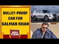 Watch: Salman Khan Takes Security to the Next Level with Bulletproof SUV