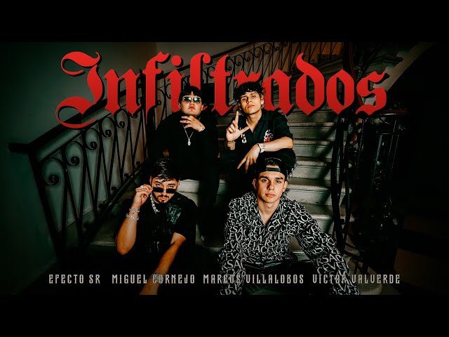 Infiltrados (Video Official) - Efecto SR, Miguel Cornejo, Victor Valverde, Marcos Villalobos