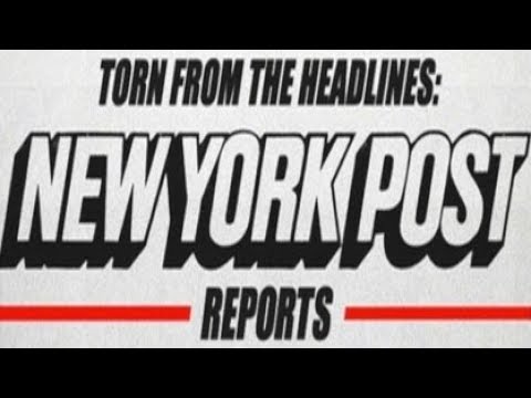 Torn from the Headlines: The New York Post Reports'