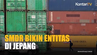 Samudera Indonesia (SMDR) Bikin Entitas di Jepang, Pacu Ekspansi Offshore