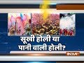 Holi special debate: Play dry Holi and avoid water wastage