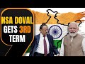 Ajit Doval reappointed National Security Advisor to PM Modi for next five years | News9