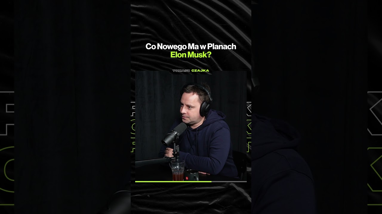 Co Nowego Ma w Planach Elon Musk? – ft. Tomasz Czajka