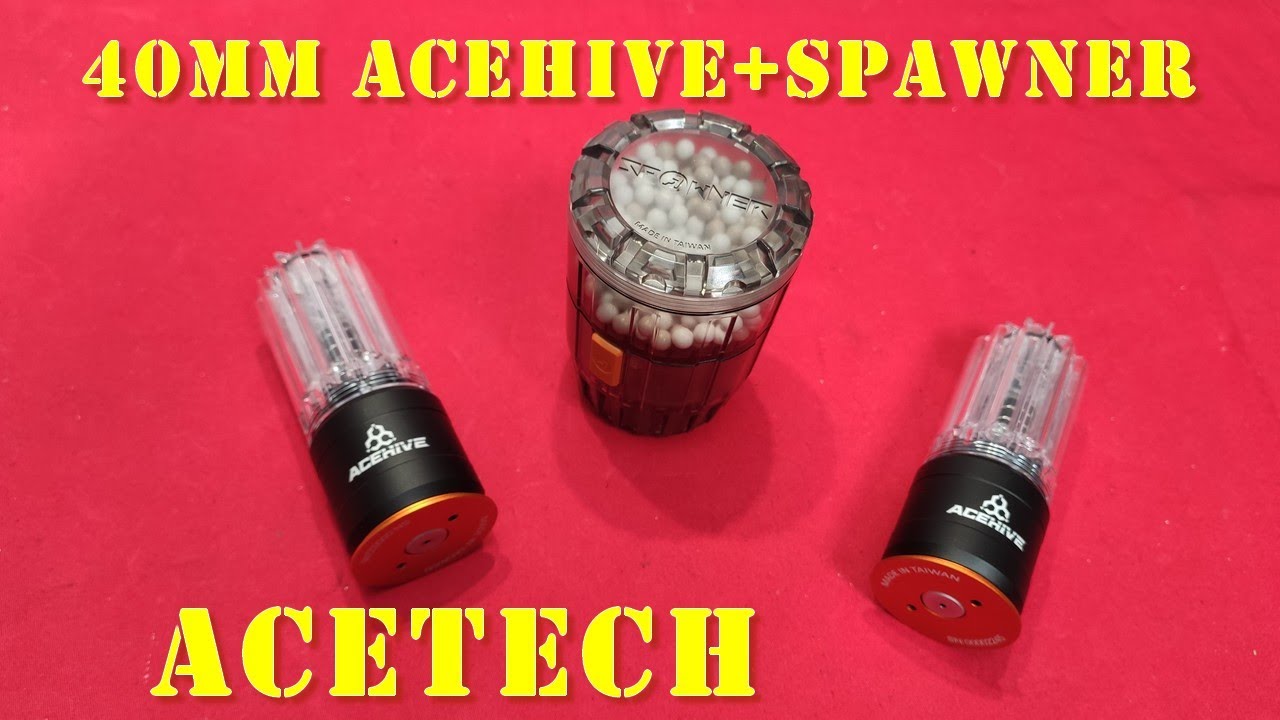 Airsoft - Grenades 40mm Acetech Acehive et chargeur Spawner [French]