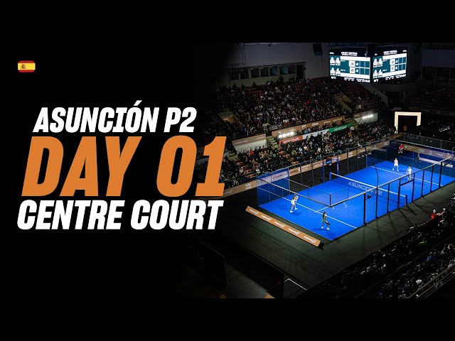 (Replay) Asuncion Premier Padel P2: Pista Central (🇪🇸) (May 20th)