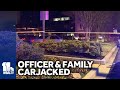 Off-duty officer opens fire after carjackers attack his family