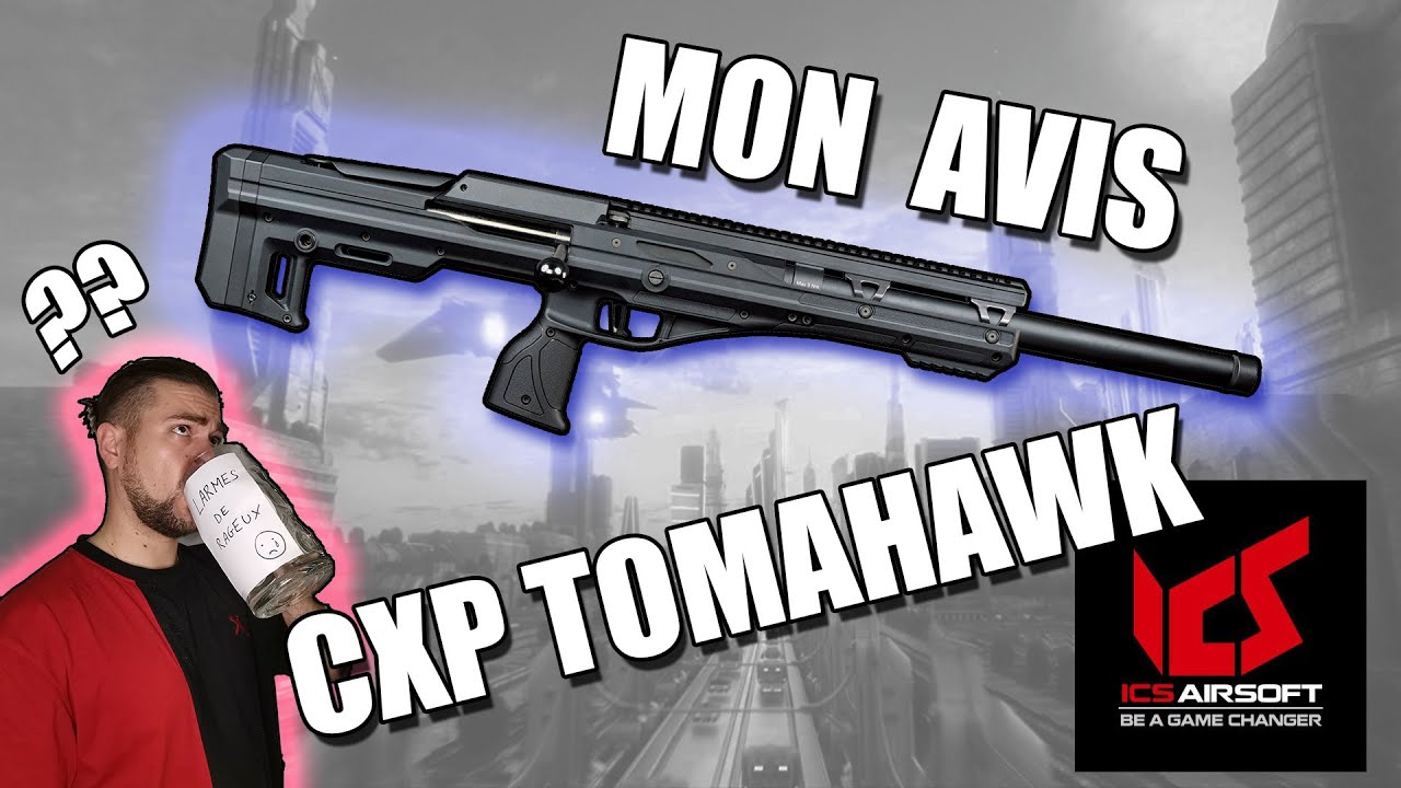 Mon AVIS - CXP Tomahawk / le SRS ICS