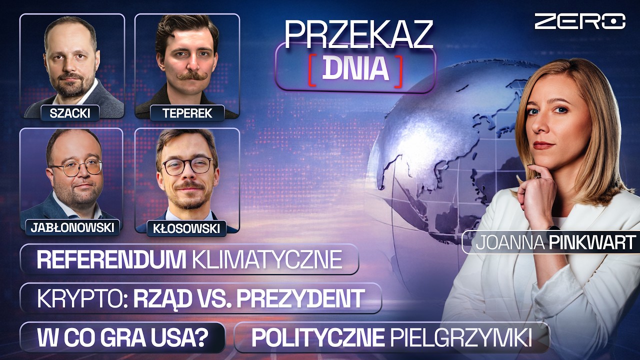 PRZEKAZ DNIA: REFERENDUM KLIMATYCZNE W POLSCE, W CO GRA USA, POLITYCZNE PIELGRZYMKI