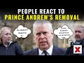Public Reaction: King Charles Ousts Prince Andrew from Royal Residence, Royal Family | NewsX
