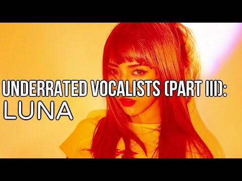 Best Underrated Young Vocalists (Part III) | f(x) 루나 고음모음