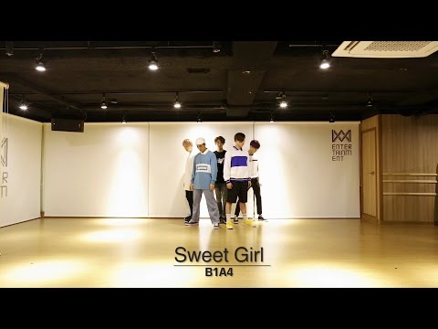 B1A4 - Sweet girl 안무영상 (Dance Practice Video)