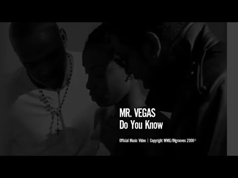 Mr. Vegas - Do You Know
