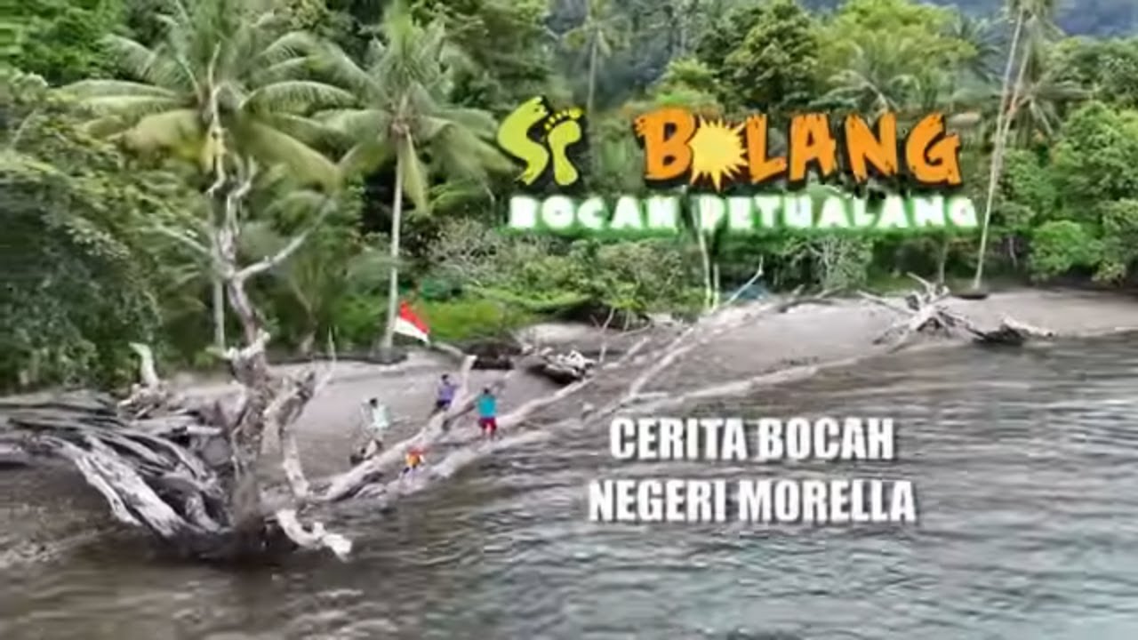 [FULL] Cerita Bocah Negeri Morella | SI BOLANG (22//04/25)