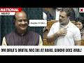 Parliament Speaker Om Birla’s Savage One Liner Leaves Rahul Gandhi Stunned, Video Goes Viral!