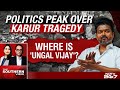 Karur Stampede | Politics Peak Over Karur Tragedy: Where Is Ungal Vijay?