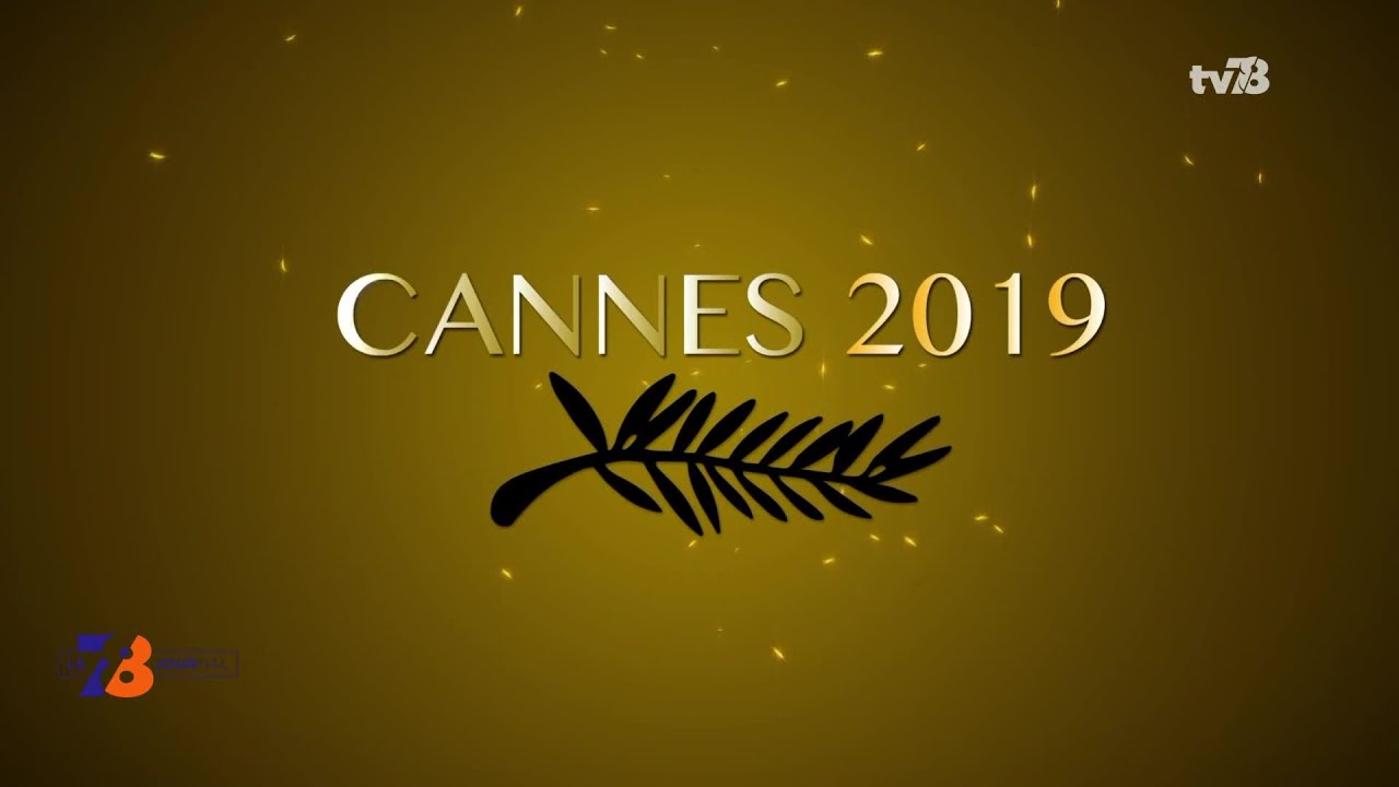 Cannes 2019 : les Yvelinois du Festival (1/4)