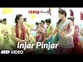 Injar Pinjar Song Ishk Actually | Tinku Gill, Neha | Rajeev Khandelwal
