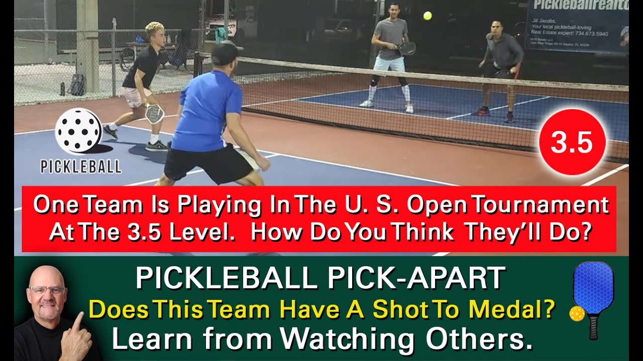 Pickleball! Can These Players Win A 3.5 Tournament? Learn By Watching Others!