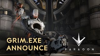 Paragon - GRIM.exe Announce Trailer