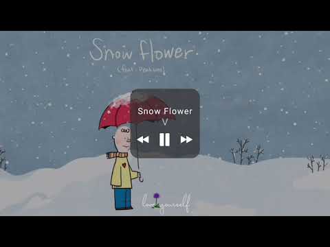 BTS V - Snow Flower (feat Peakboy) || 1 hour