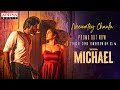Neevuntey Chaalu song promo- Michael movie- Sundeep Kishan, Divyansha- Sid Sriram