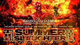 The Summer Slaughter Tour - 2016 Trailer