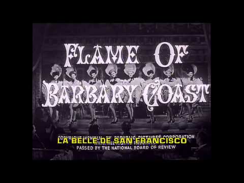 Flame of Barbary Coast'