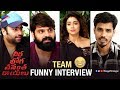 VBVR Team FUNNY Interview- Shriya, Sree Vishnu, Nara Rohit