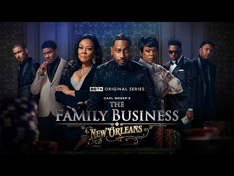 The Family Business New Orleans'
