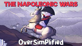 The Napoleonic Wars  - OverSimplified (Part 1)