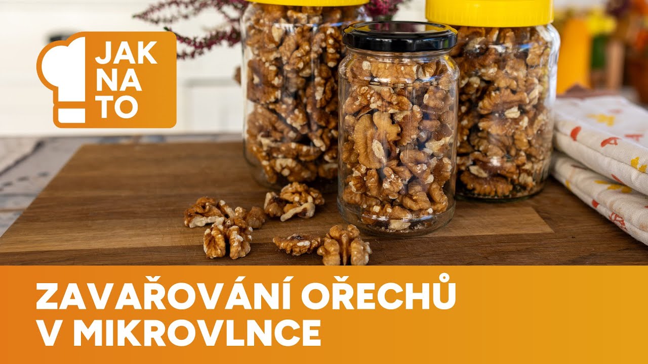 Ořechy uchováte díky zavaření v mikrovlnce, hravě to zvládnete podle videonávodu