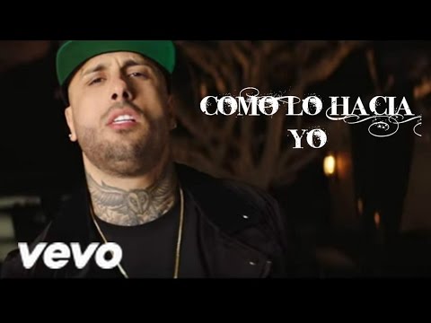 Como Lo Hacia Yo (Oficial Video) - Nicky jam Ft Ken-y