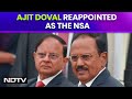 Ajit Doval News | Ajit Doval Reappointed NSA, PK Mishra To Stay Principal Secretary To PM