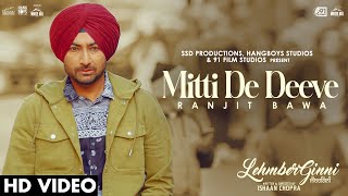 Mitti De Deeve ~ Ranjit Bawa (Lehmberginni) | Punjabi Song Video song