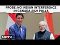 India-Canda Ties | No India Interference In 2021 Polls Won By Trudeau: Canada Inquiry