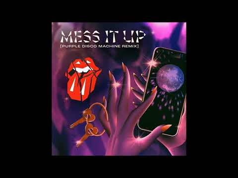 The Rolling Stones - Mess It Up (Purple Disco Machine Remix)