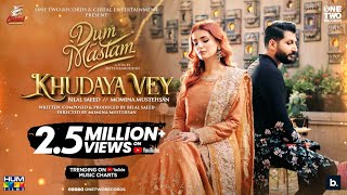 Khudaya Vey – Bilal Saeed Momina Mustehsan (Dum Mastam) | Punjabi Song Video HD