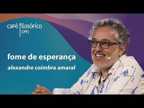 Fome de esperança, com Alexandre Coimbra Amaral #aovivo