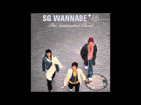 SG Wanna Be - Stay