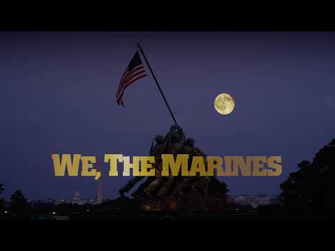 We, The Marines'