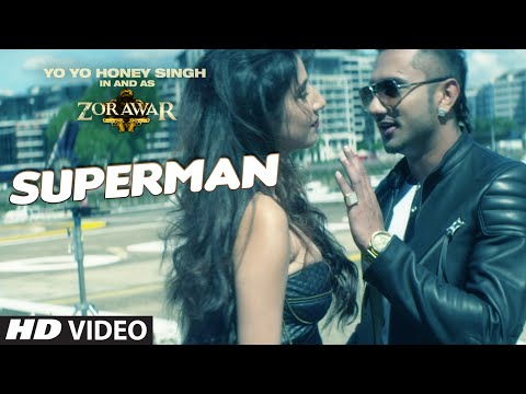 SUPERMAN LYRICS - Yo Yo Honey Singh | Zorawar
