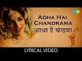 Aadha Hai Chandrama