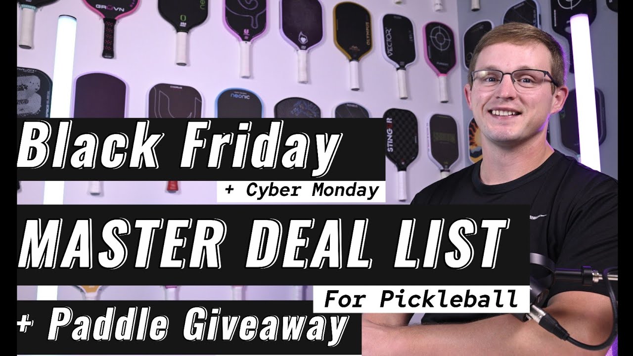 Black Friday Pickleball Deals: MASTER LIST