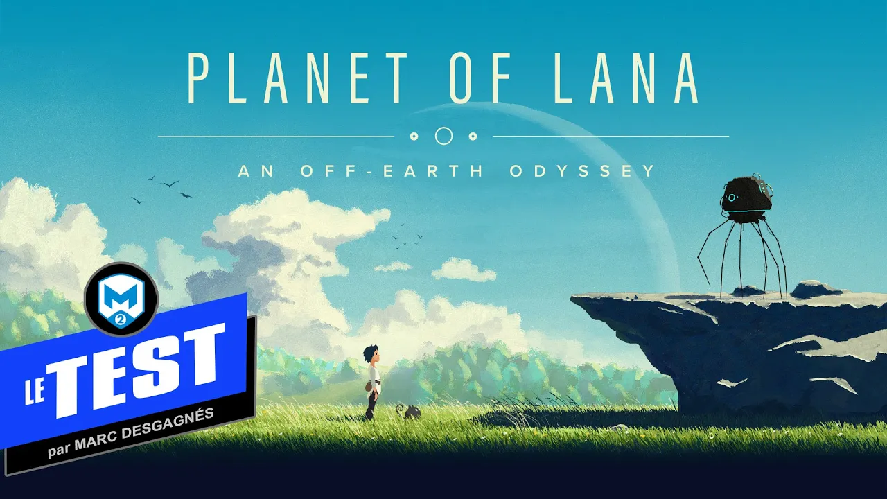 Vido-Test de Planet of Lana par M2 Gaming Canada