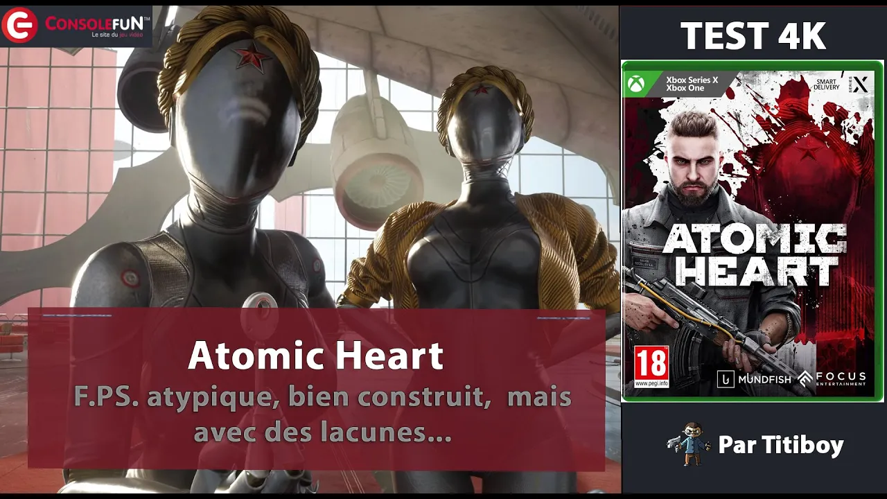 Vido-Test de Atomic Heart par ConsoleFun
