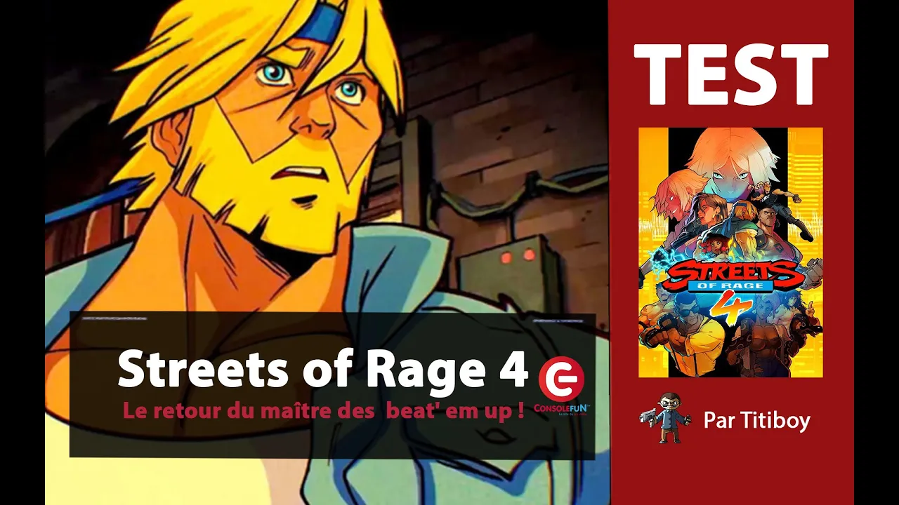Vido-Test de Streets of Rage 4 par ConsoleFun