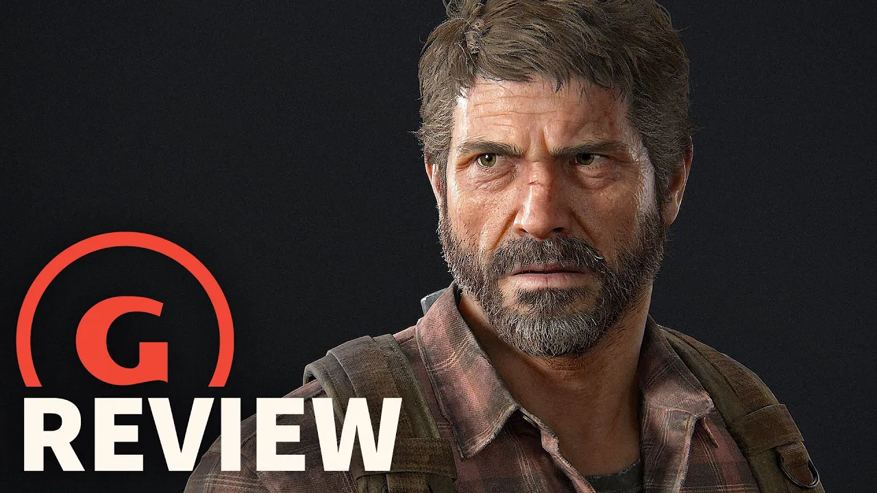 Vido-Test de The Last of Us Part I par GameSpot