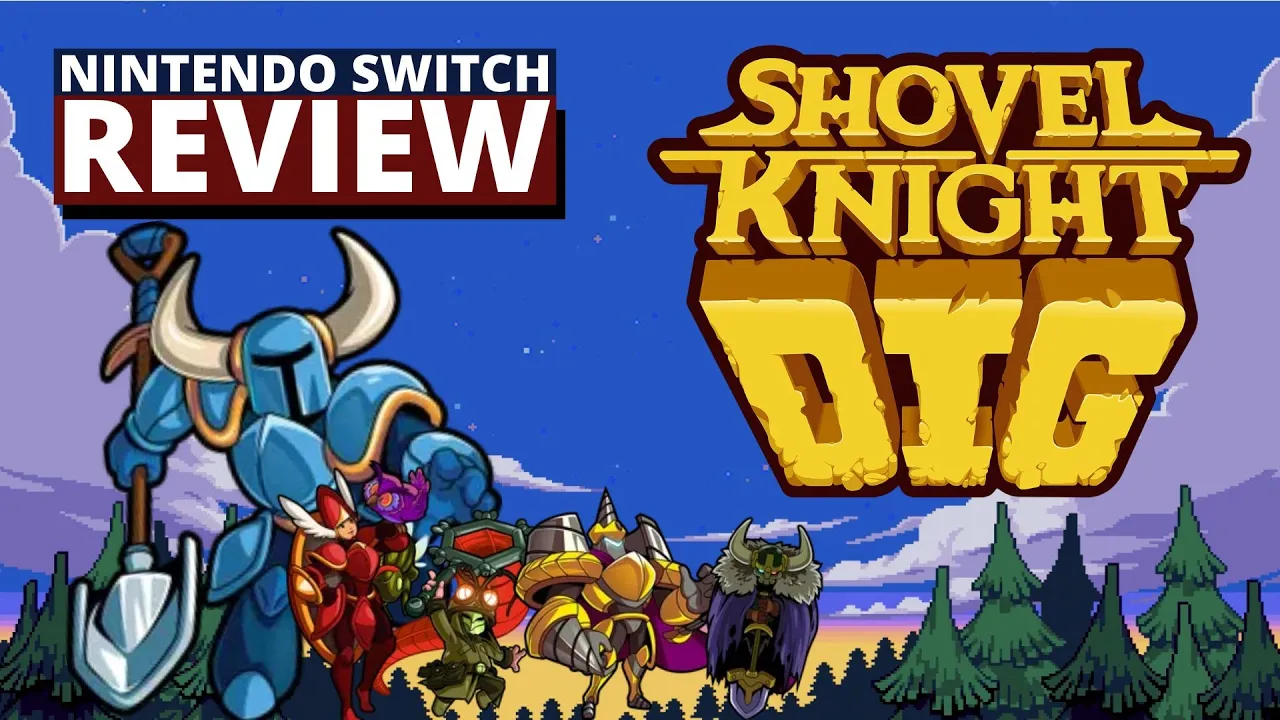 Vido-Test de Shovel Knight Dig par Switchey De Gamer