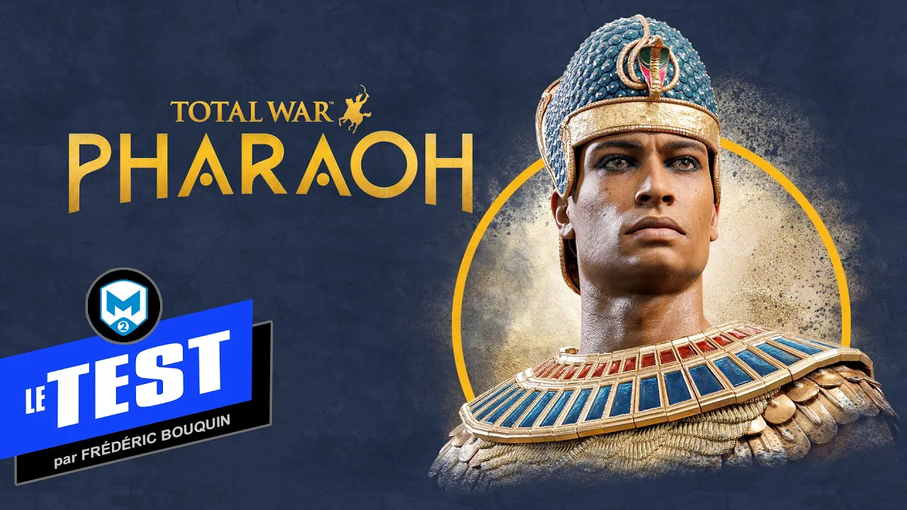 Vido-Test de Total War Pharaoh par M2 Gaming Canada